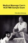 Medical Massage Care's NCETMB Sample Exam - Book