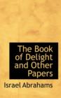 The Book of Delight and Other Papers - Book