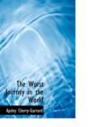 The Worst Journey in the World - Book