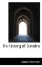 The History of Sumatra - Book