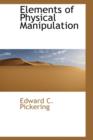 Elements of Physical Manipulation - Book