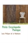 Petite Encyclop Die Po Tique - Book