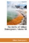 The Works of William Shakespeare, Volume VIII - Book