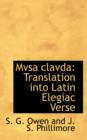 Mvsa Clavda : Translation Into Latin Elegiac Verse - Book