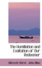 The Humiliation and Exaltation of Our Redeemer - Book