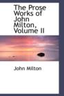 The Prose Works of John Milton, Volume II - Book