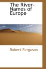 The River-Names of Europe - Book