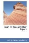 Heart of Man, and Other Papers - Book