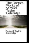 The Poetical Works of Samuel Taylor Coleridge - Book