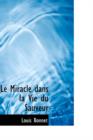 Le Miracle Dans La Vie Du Sauveur - Book