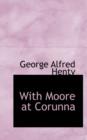 With Moore at Corunna - Book