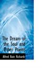 The Dream of the Soul and Other Poems - Book