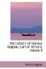 The Letters of Horace Walpole : Earl of Orford, Volume II - Book