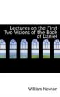 Lectures on the First Two Visions of the Book of Daniel - Book