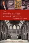 The Natural History Museum : Nature's Treasurehouse - Book