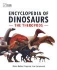 The Encyclopedia of Dinosaurs : The Theropods - Book