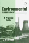 Environmental Assessment : A Practical Guide - Book