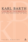 Church Dogmatics Study Edition 12 : The Doctrine of God II.2 A§ 36-39 - Book