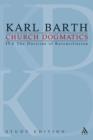 Church Dogmatics Study Edition 30 : The Doctrine of Reconciliation IV.4 - Book