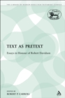 Text as Pretext : Essays in Honour of Robert Davidson - eBook
