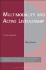 Multimodality and Active Listenership : A Corpus Approach - Book