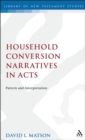 Household Conversion Narratives in Acts : Pattern and Interpretation - eBook
