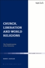 Church, Liberation and World Religions - Book
