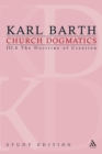 Church Dogmatics Study Edition 20 : The Doctrine of Creation III.4 A§ 55-56 - Book