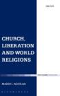 Church, Liberation and World Religions - Book