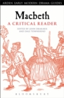 Macbeth: A Critical Reader - Book