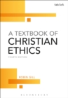 A Textbook of Christian Ethics - Book