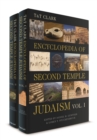 T&T Clark Encyclopedia of Second Temple Judaism Volumes I and II - Book