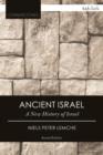 Ancient Israel : A New History of Israel - eBook