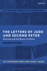 The Letters of Jude and Second Peter: An Introduction and Study Guide : Paranoia and the Slaves of Christ - Book