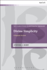 Divine Simplicity : A Dogmatic Account - Book