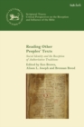 Reading Other Peoples’ Texts : Social Identity and the Reception of Authoritative Traditions - eBook