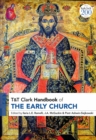 T&T Clark Handbook of the Early Church - Book
