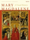 Mary Magdalene : A Visual History - Book
