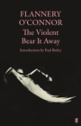 The Violent Bear It Away - Book