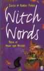 Witch Words : Poems of Magic and Mystery - Book