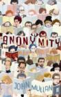Anonymity : A Secret History of English Literature - Book