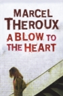 A Blow to the Heart - Book