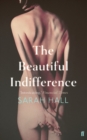 The Beautiful Indifference - Book