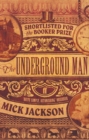 The Underground Man - Book