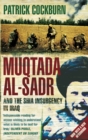 Muqtada al-Sadr and the Fall of Iraq - Book