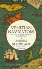 Venetian Navigators : The Voyages of the Zen Brothers to the Far North - Book