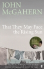 That They May Face the Rising Sun - eBook