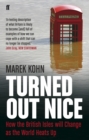 Turned Out Nice : How the British Isles Will Change as the World Heats Up - eBook
