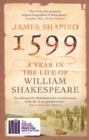 1599: A Year in the Life of William Shakespeare : Winner of the Baillie Gifford Winner of Winners Award 2023 - eBook