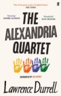The Alexandria Quartet : Justine, Balthazar, Mountolive, Clea - eBook